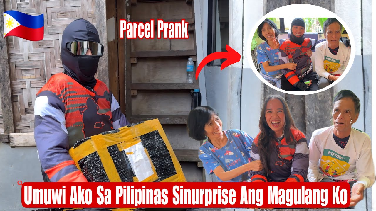 Umuwi Ako Sa Pilipinas Sinurprise Ang Magulang Ko|Parcel Prank 