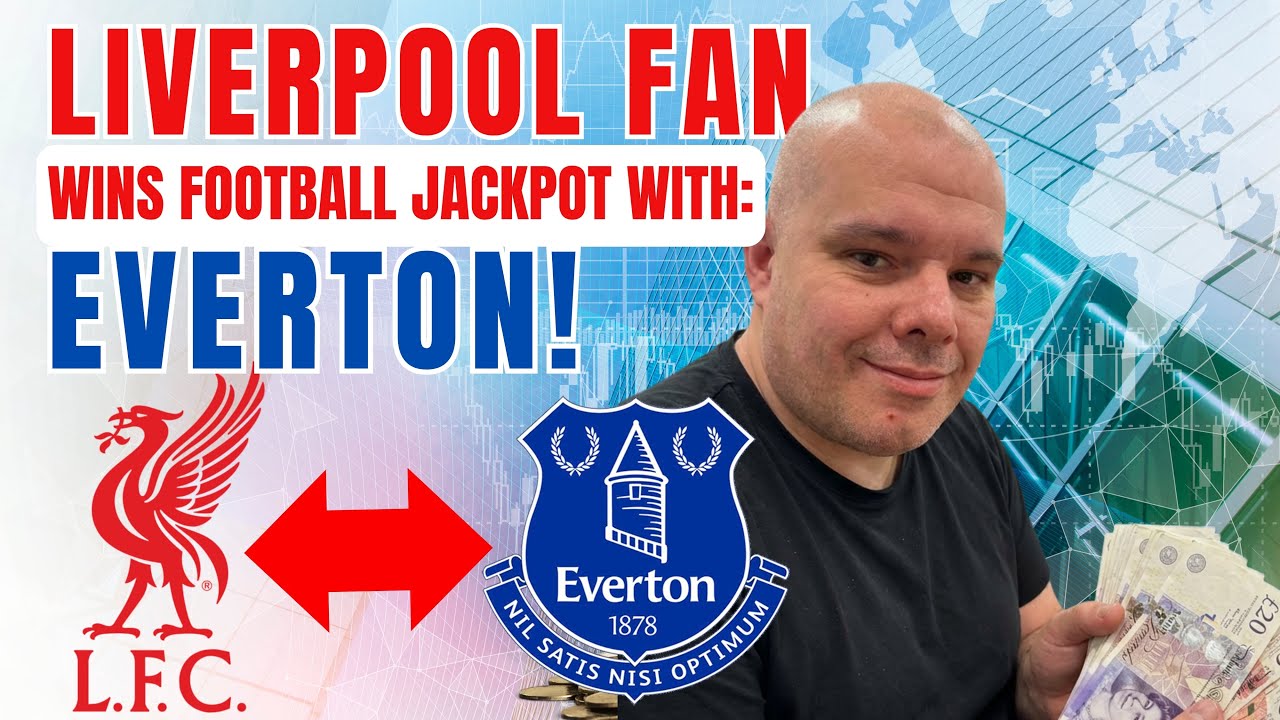 LIVERPOOL FAN WINS A FOOTBALL JACKPOT WITH EVERTON. ⚽️💰