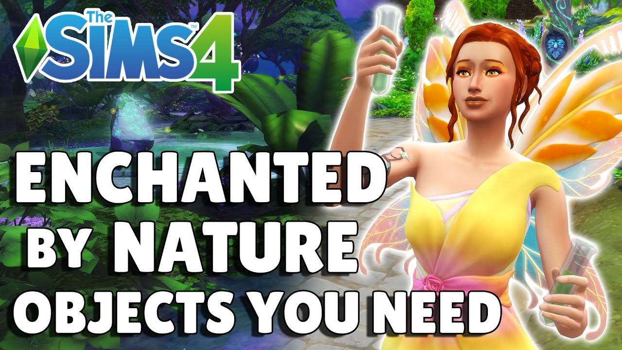 10 предметов Enchanted By Nature, которые вам стоит начать использовать | Руководство по The Sims 4