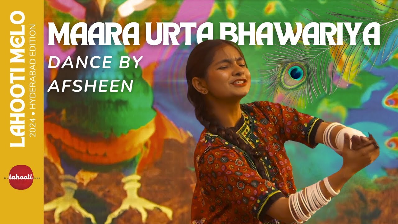 Maara Urta Bhawariya (Dance by Afsheen) • Lahooti Melo 2024 • The Sketches ft. Mai Dhai