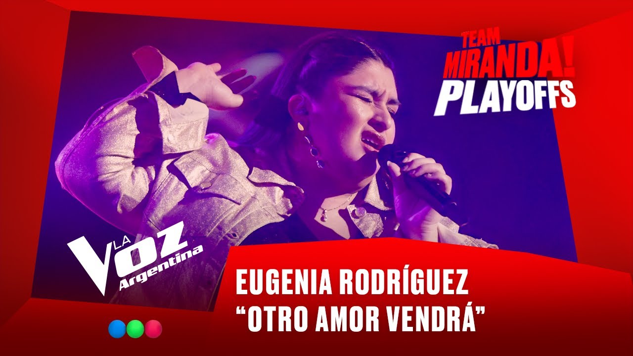 Eugenia Rodríguez - “Otro amor vendrá” - Team Miranda! - Playoffs - La Voz Argentina 2025