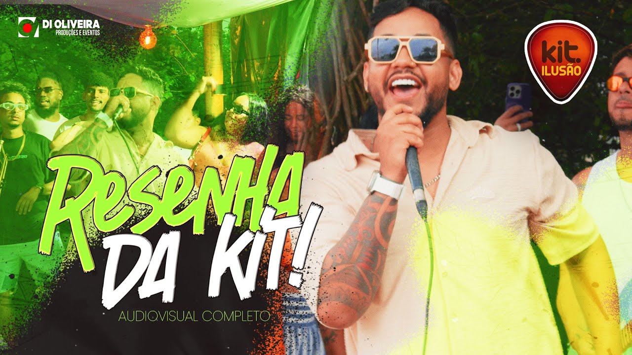 Resenha da Kit Ilusão - Audiovisual Completo 2025 -
