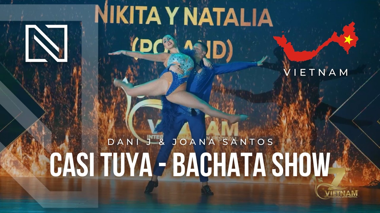 Nikita & Natalia | Bachata Show | Casi Tuya - Dani J & Joana Santos