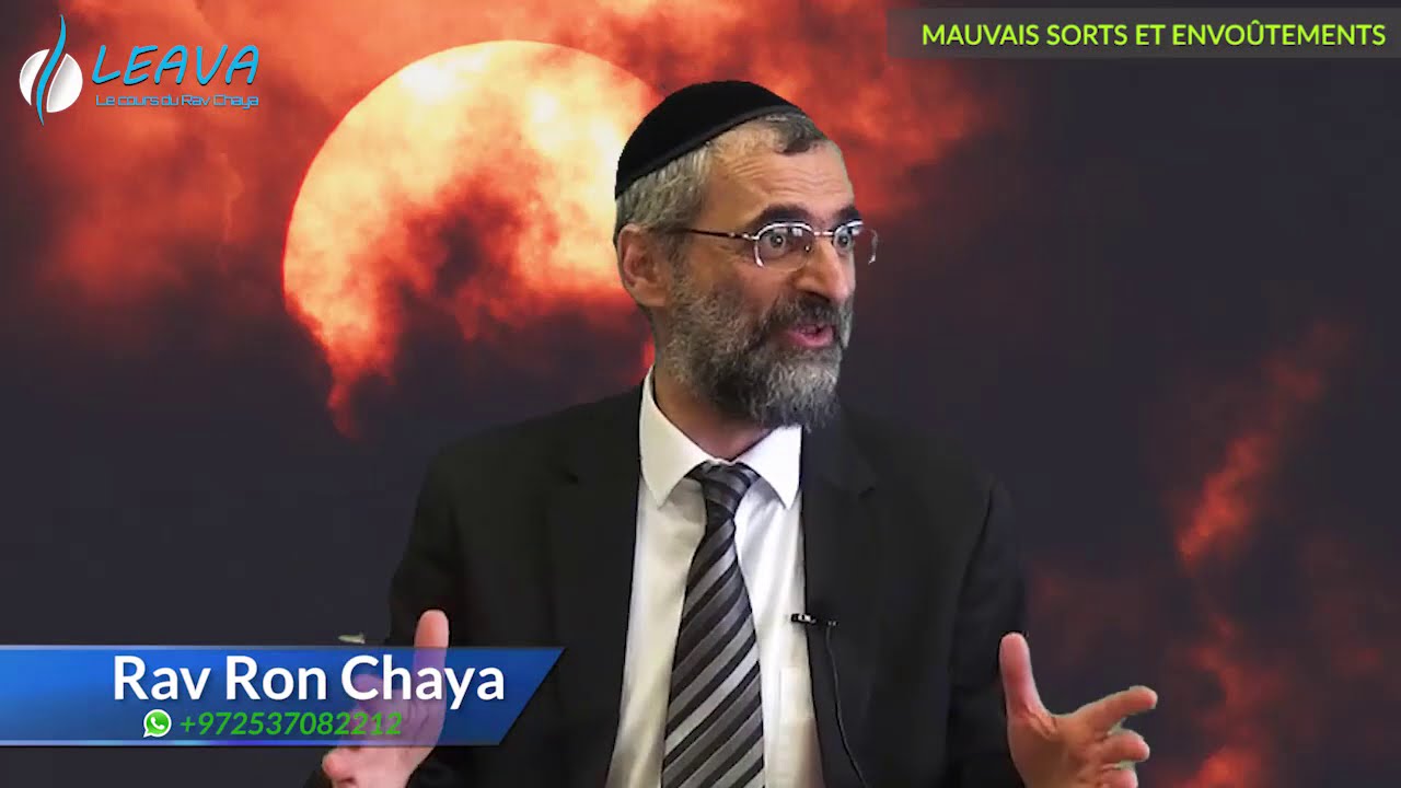 Mauvais sorts et envoûtements ? les détecter et se protéger - Rav Ron Chaya