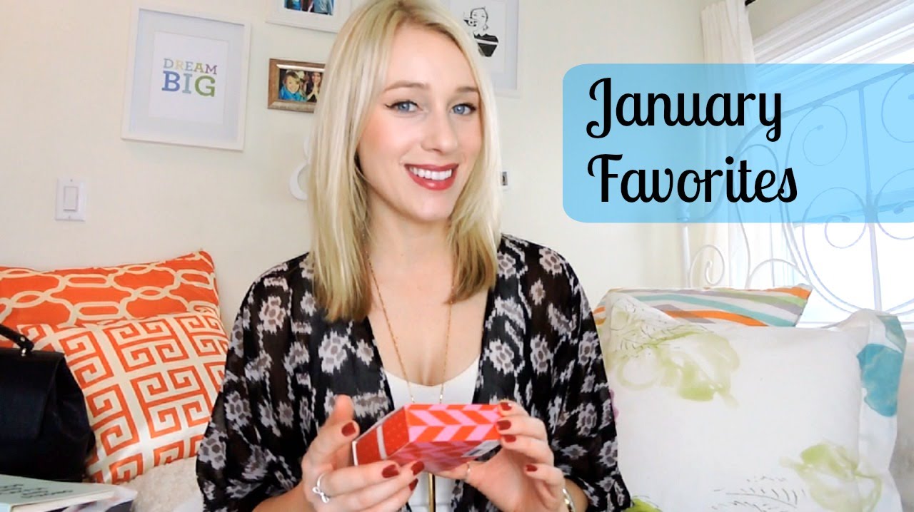 JANUARY FAVORITES!