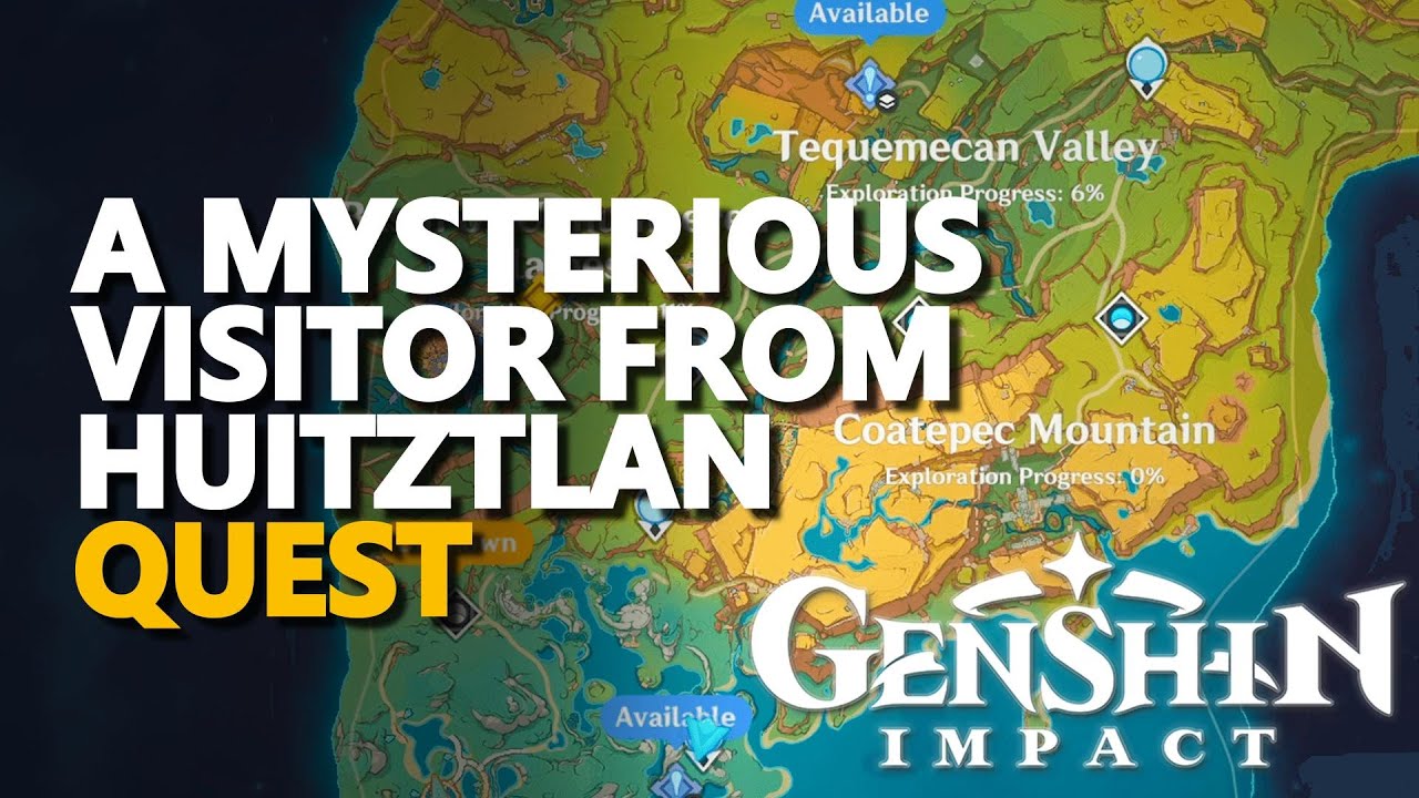 A Mysterious Visitor From Huitztlan Genshin Impact