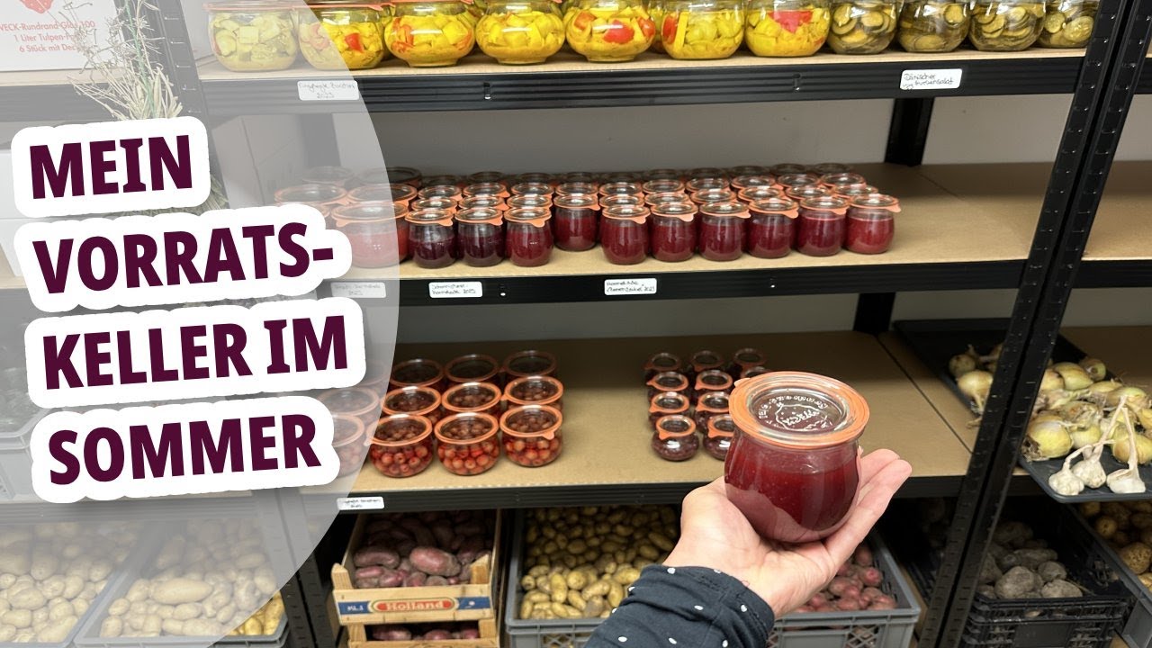 Unser Vorratskeller: Ernte haltbar machen, Ernte lagern, Selbstversorgung, Einkochen