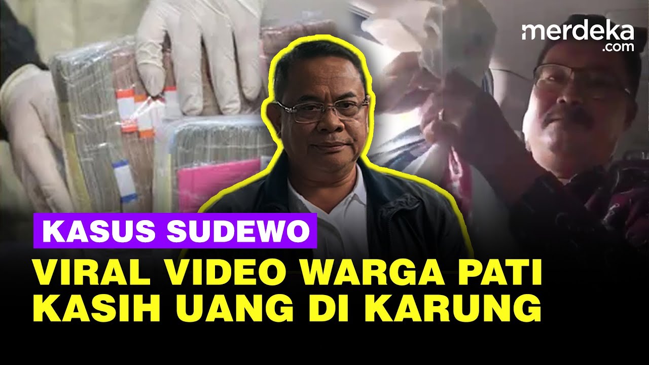 Viral Video Warga Pati Kasih Uang di Karung Kasus Bupati Sudewo, Respons KPK Mengejutkan