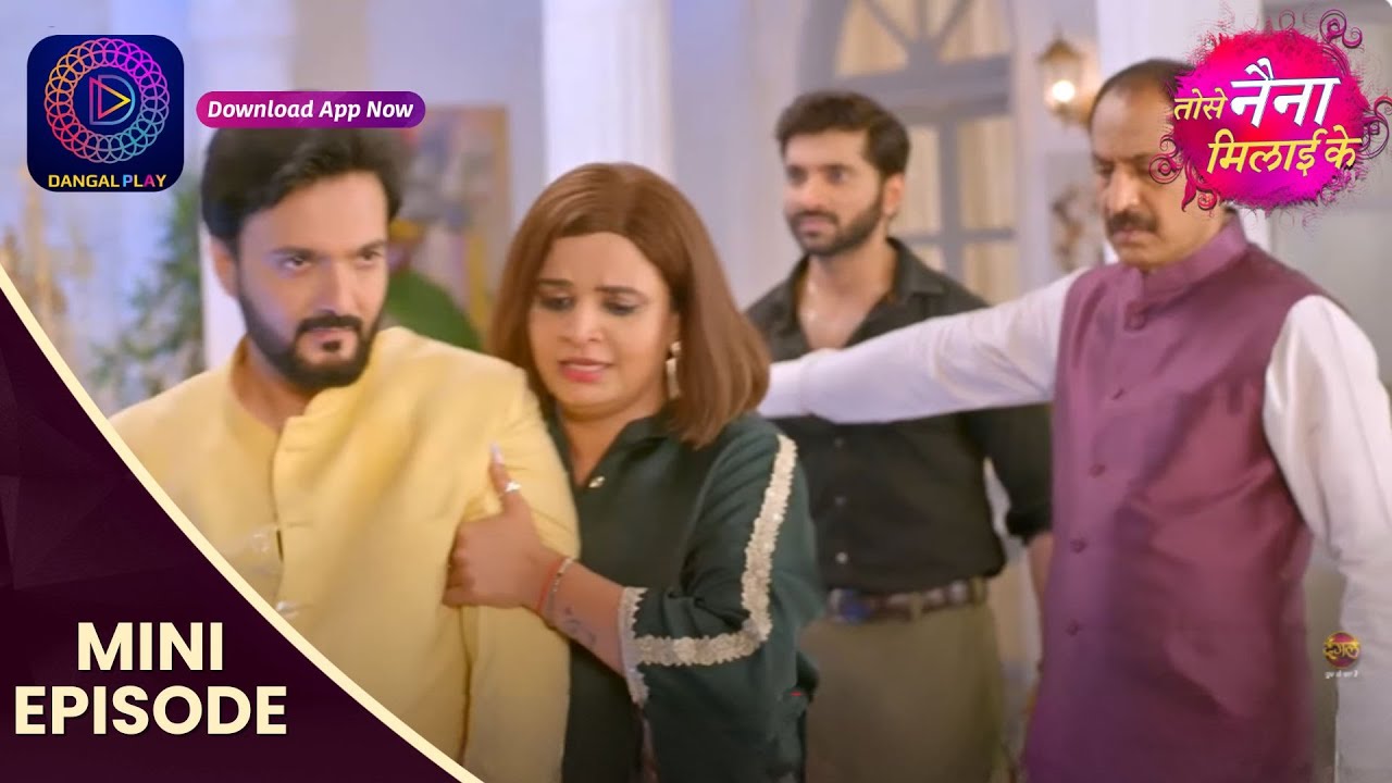Tose Nainaa Milaai Ke | 17 Oct 2024 | Mini Episode 402 | Dangal TV