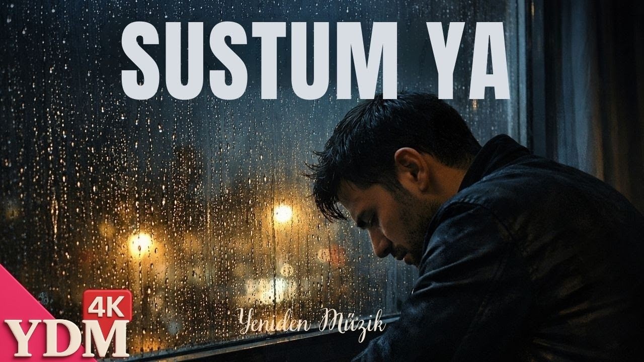 Sustum Ya -  Yeniden M&uuml;zik YDM (Official Music Video)