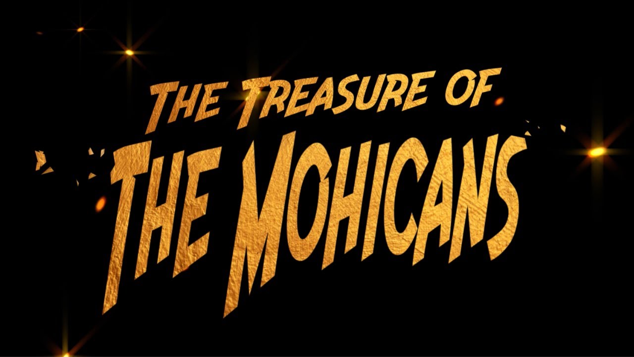 The Treasure of the Mohicans