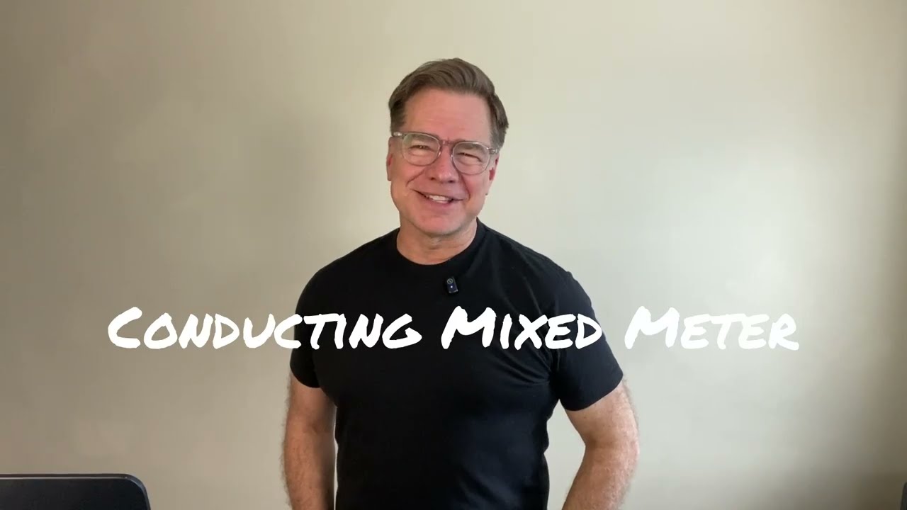 Conducting Mixed Meter