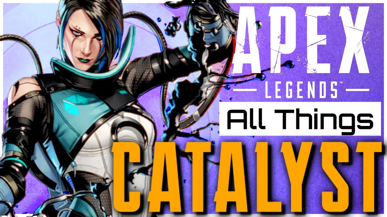 Apex Legends : The Ultimate Guide to Catalyst | Tips & Tricks to Become Competitive!