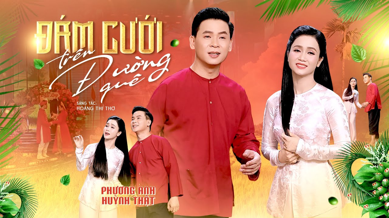 Đám Cưới Trên Đường Quê - Phương Anh & Huỳnh Thật