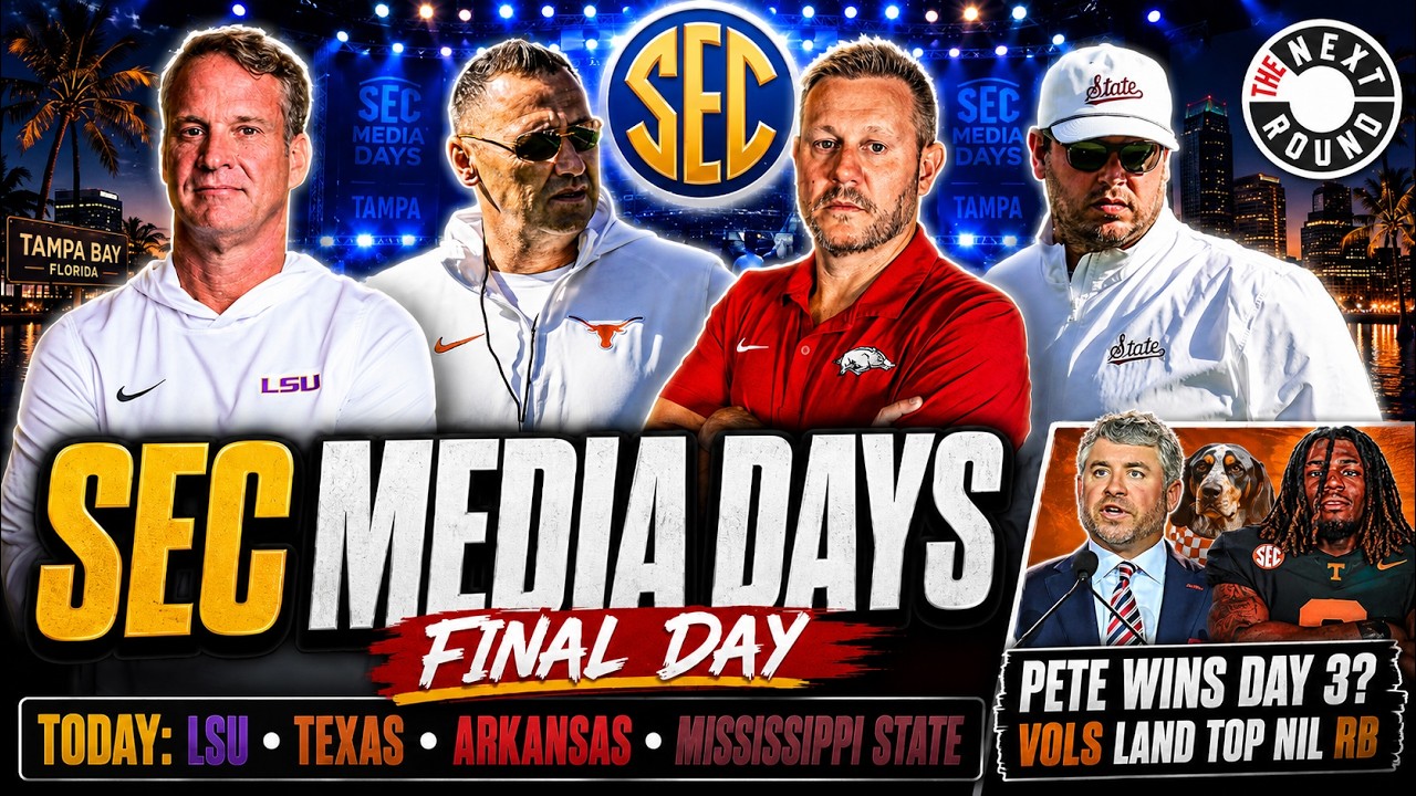 SEC Media Days Day 4: LSU, Texas, Arkansas and Mississippi State, Our SEC Projections | TNR 7/23/26