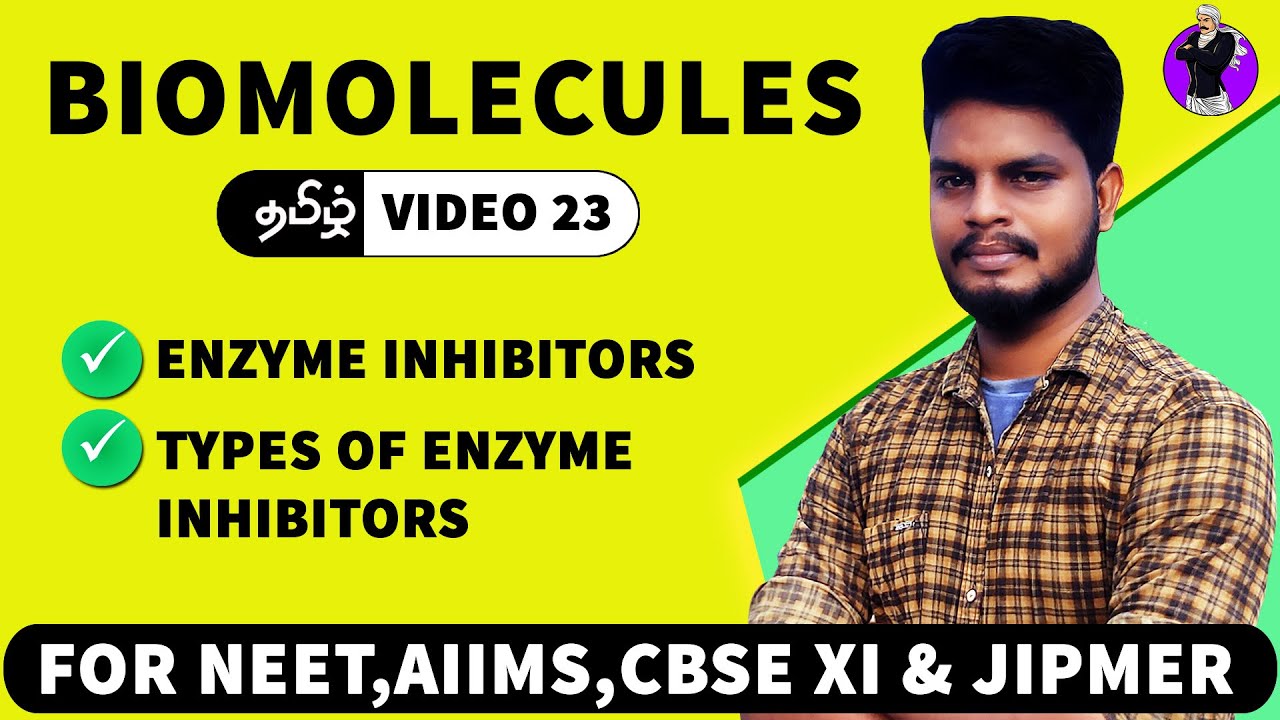 Enzyme Inhibitor | Biomolecules in Tamil (23)