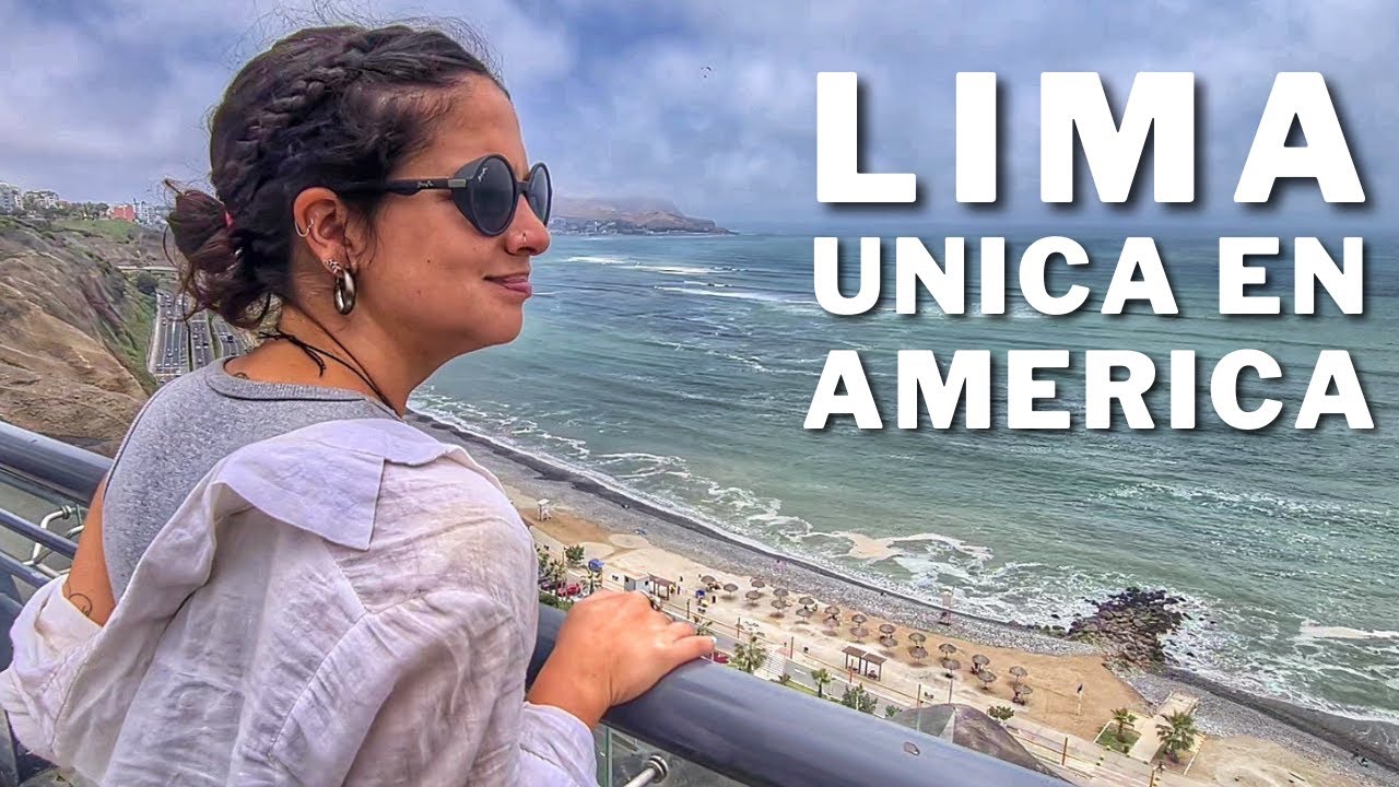LIMA nos CONQUISTÓ, Tiene de TODO 😍