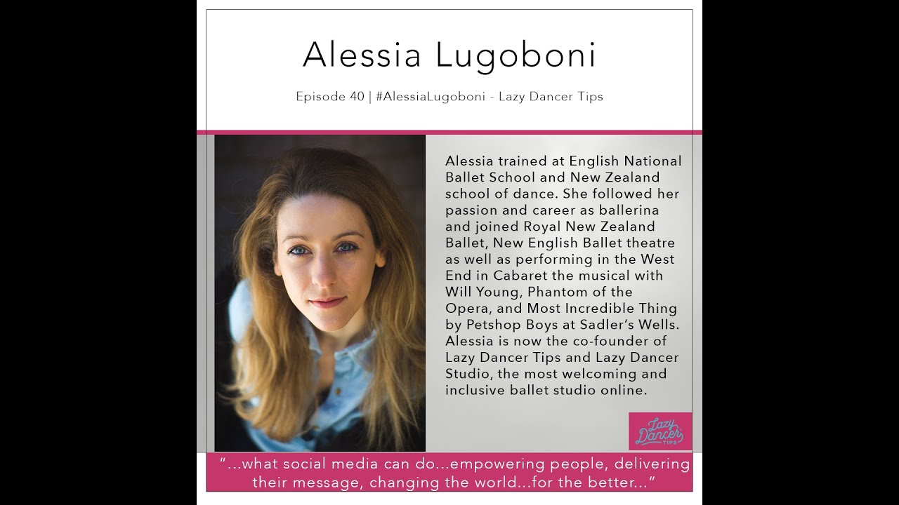 Episode 40 | #AlessiaLugoboni - Lazy Dancer Tips