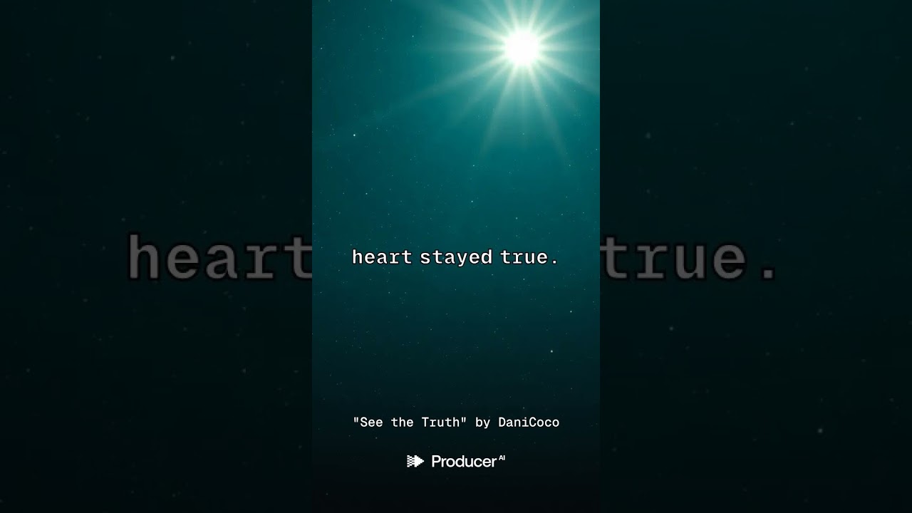 See the truth