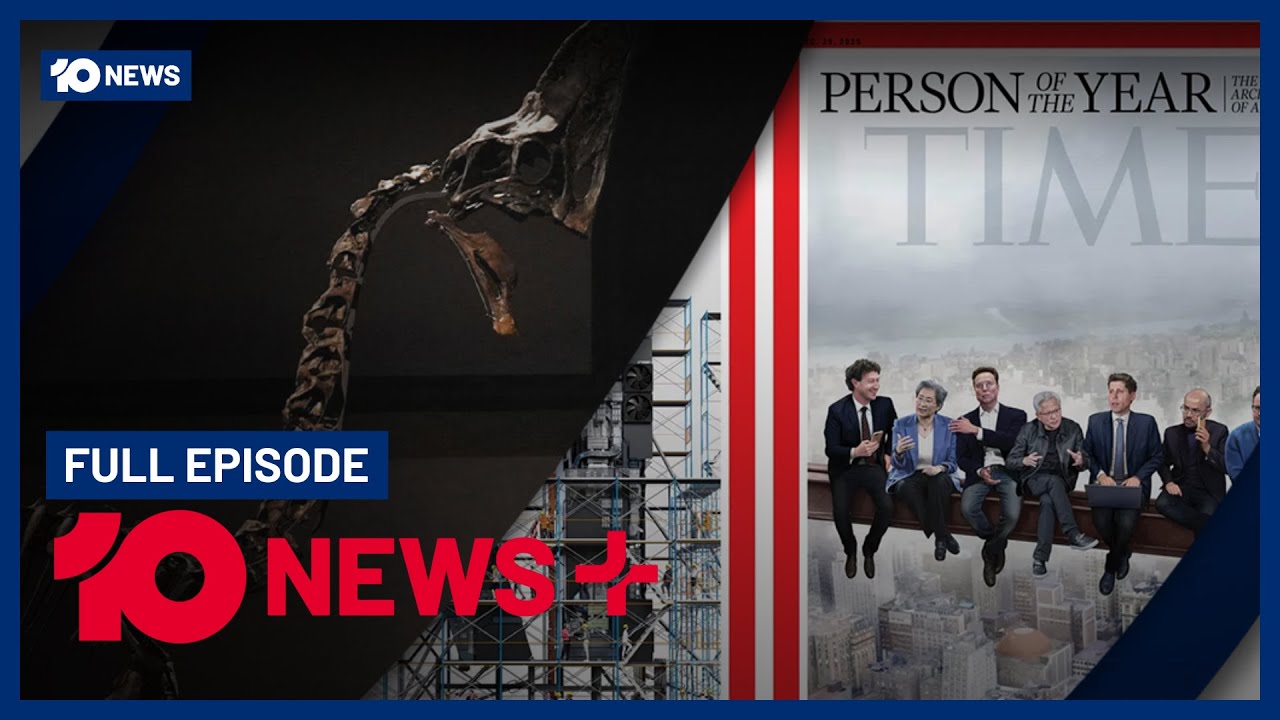 Aussies Avoiding US Travel, Dinosaur Skeleton Auction, Time's Person Of The Year | 10 News+
