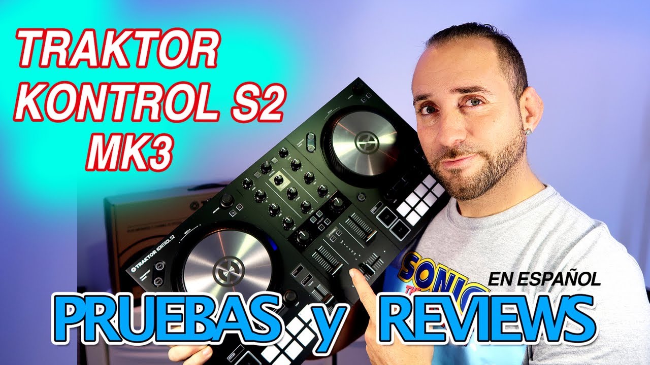 Traktor Kontrol S2 mk3  (Pruebas y Reviews)