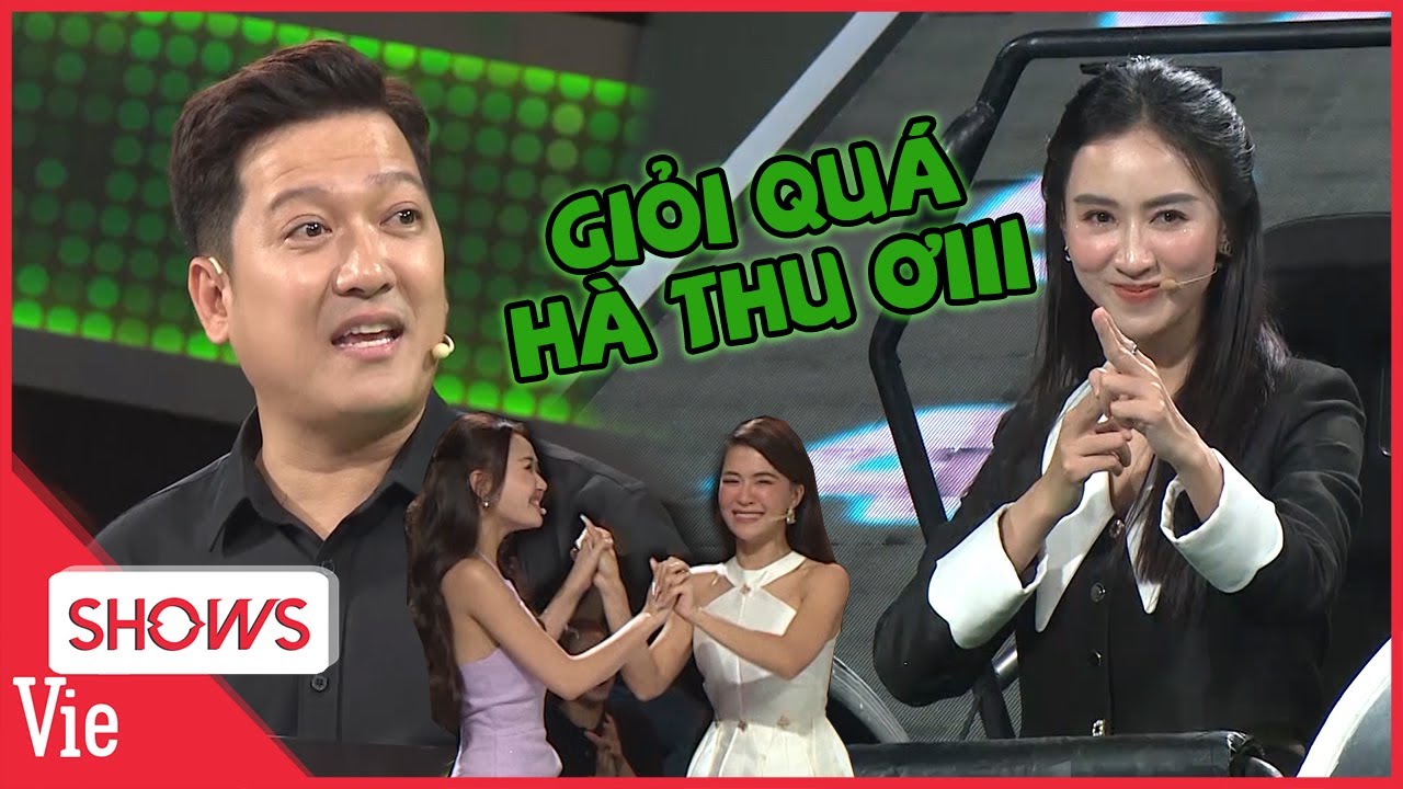 Hà Thu xuất sắc trả lời chuỗi câu hỏi khó khiến chị em tự hào, Trường Giang nể phục đàn em