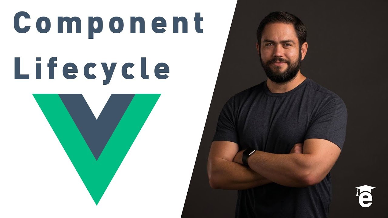 Easy Way to Understand the VueJS Component Lifecycle Hooks