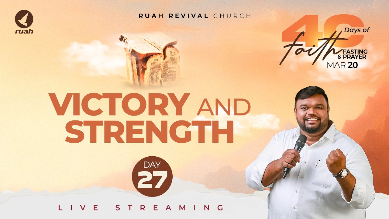 🔴 LIVE | Day 27 – Victory and Strength | 40 Days Faith & Fasting Prayer | 20 Mar 2026