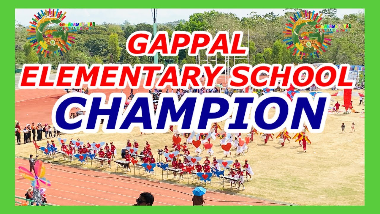 GAPPAL ELEMENTARY SCHOOL DRUM AND LYRE | CHAMPION