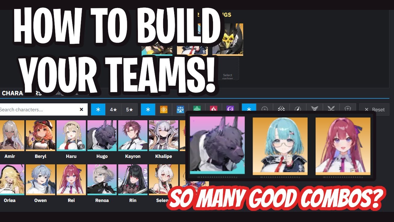 Building Team Compositions - How To Build? Who To Use? Best Teams? [Chaos Zero Nightmare]