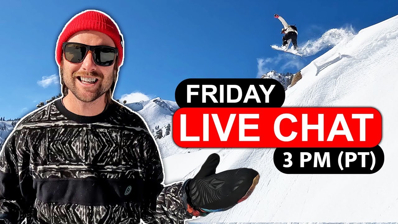 The Friday Snowboard Livechat
