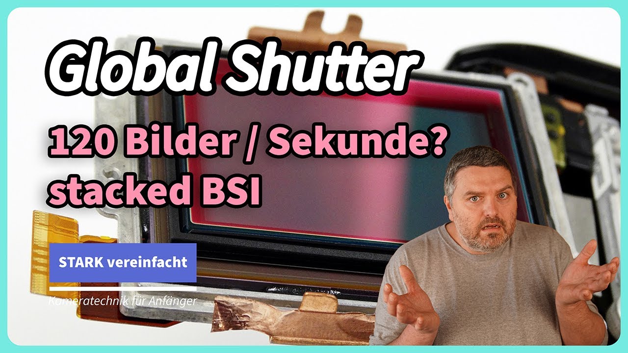 Wie funktioniert der Global Shutter (stacked BSI)?