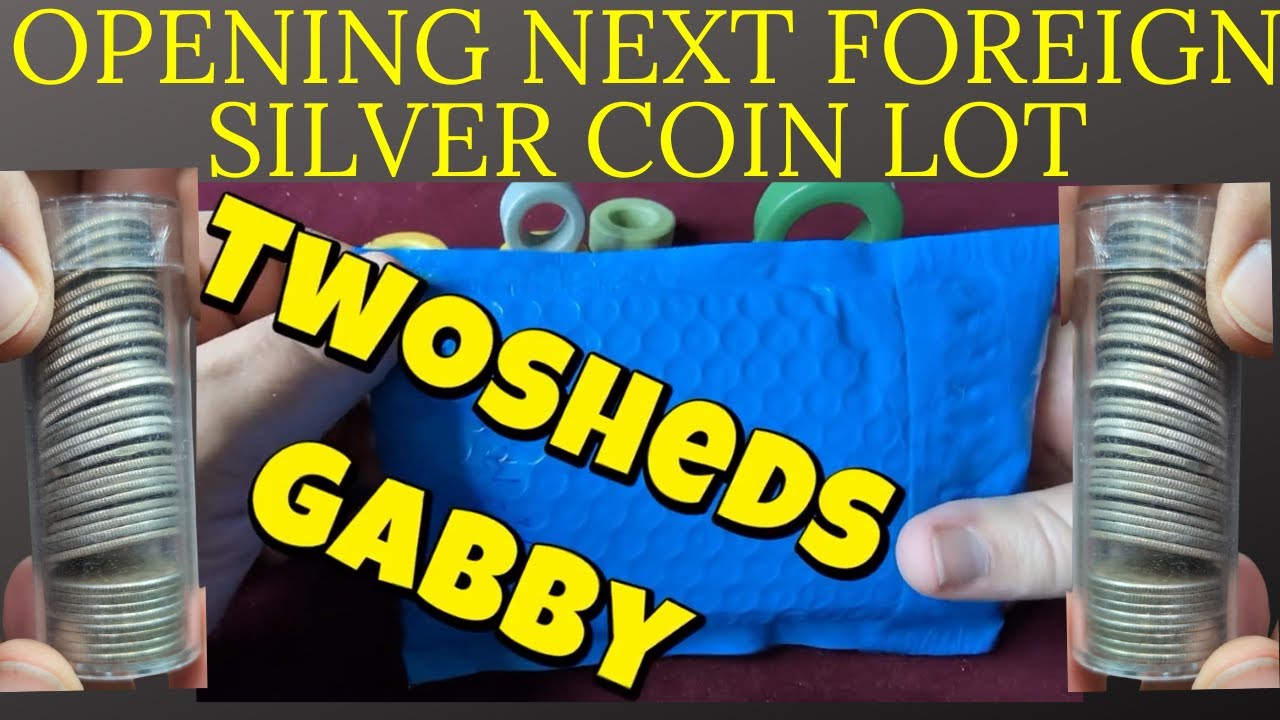 Opening next Foreign Silver Coin lot