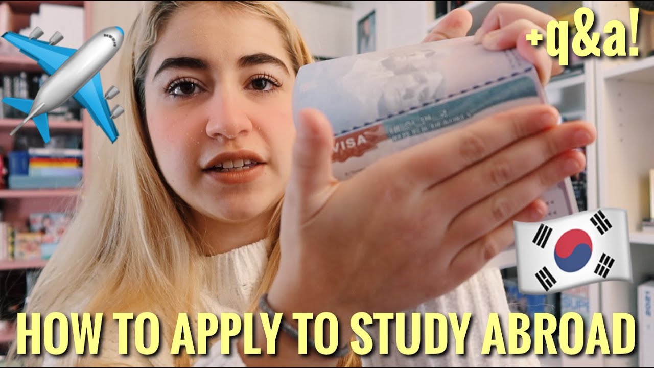 HOW TO APPLY TO STUDY ABROAD IN SOUTH KOREA 🇰🇷✈️+ STUDY ABROAD Q&A ~my tips to get to korea 🥳