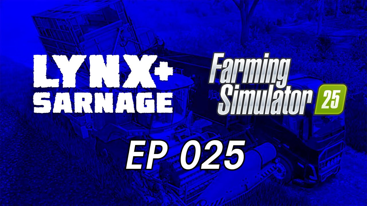 Lynx Streams - Farming Simulator 2025 - 025 - Kinlaig - Welcome to Scotland!