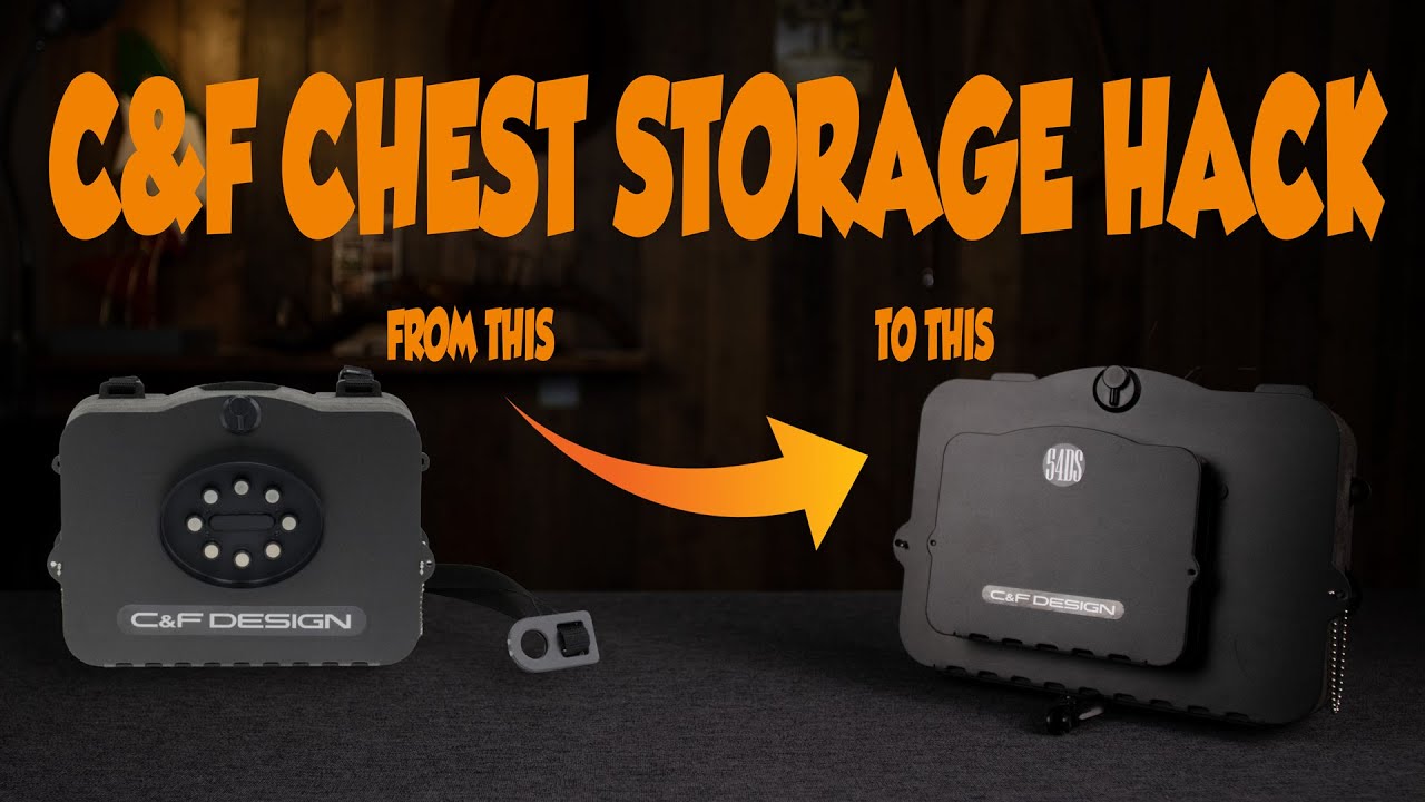 C&F Chest Storage Hack - How to Improve your Gear