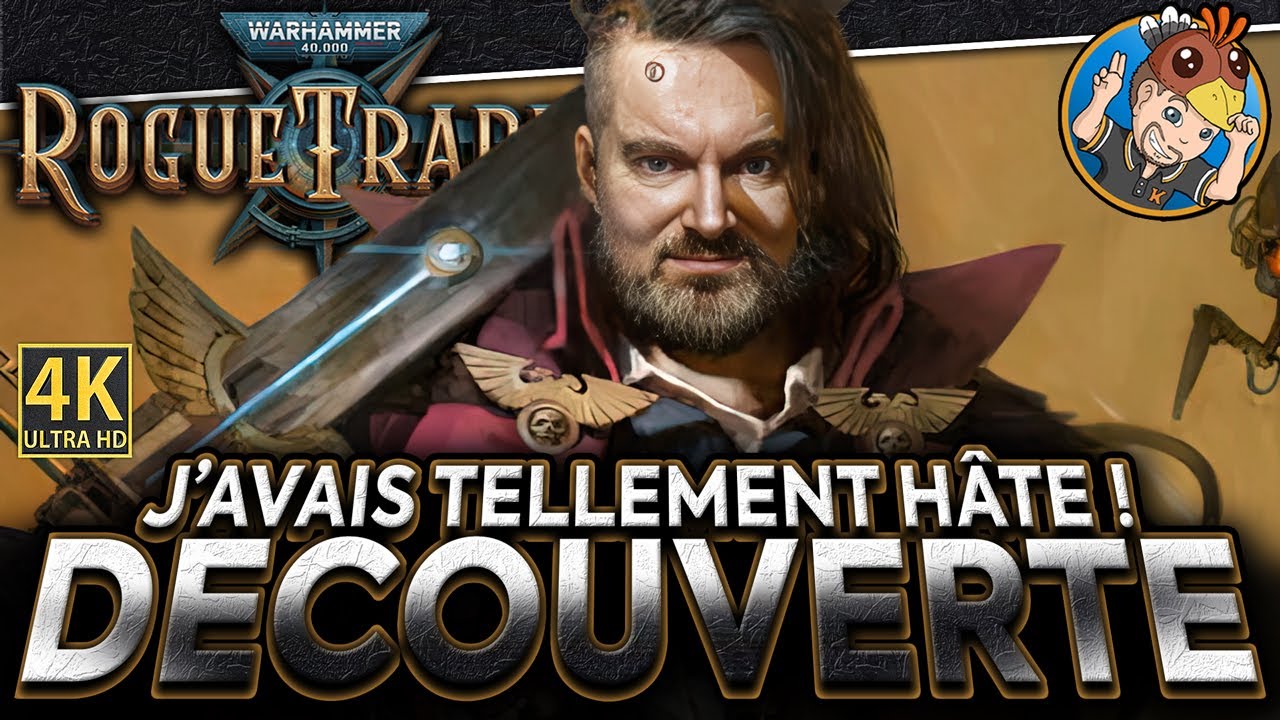 WARHAMMER 40,000: ROGUE TRADER ⚔️ Je L'attendais tellement ! 🎥 DÉCOUVERTE 4K #01
