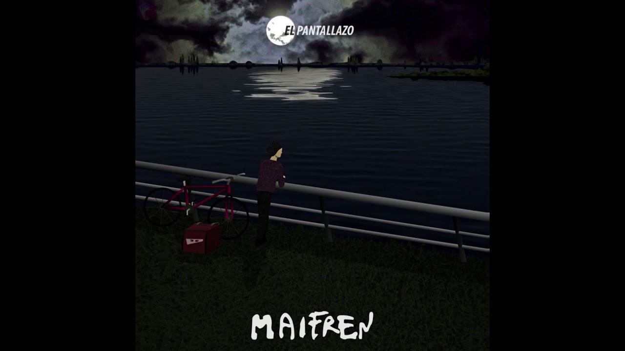 Maifren - El pantallazo [ Single ] (2019)