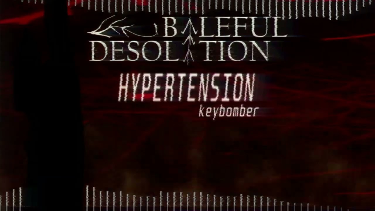 Baleful Desolation OST - HYPERTENSION (??? LMS)