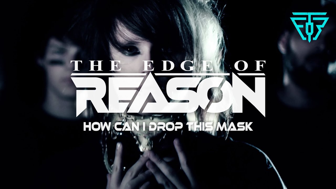 How Can I Drop This Mask - The Edge Of Reason [Official Video] Emo Post-Hardcore Rock Music