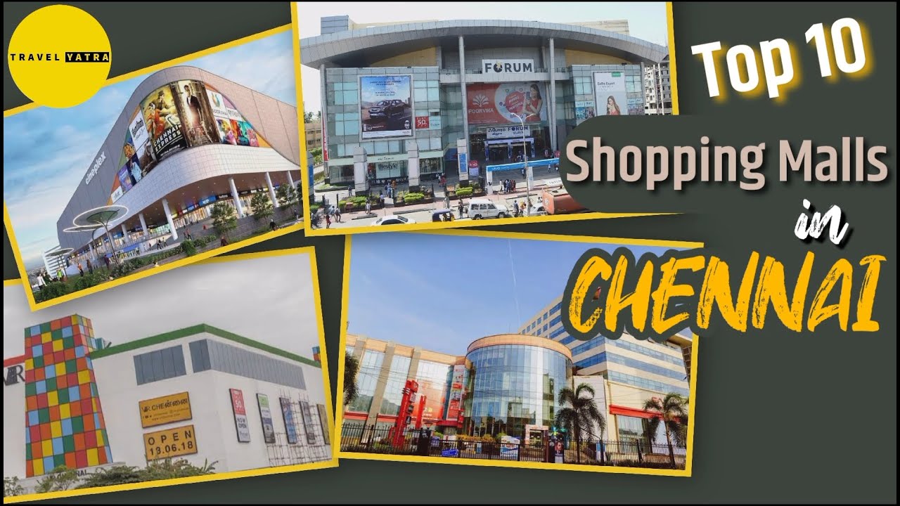 Shopping Malls In Chennai | Top 10 Shopping Malls Of Chennai | Chennai's Biggest Shopping Malls