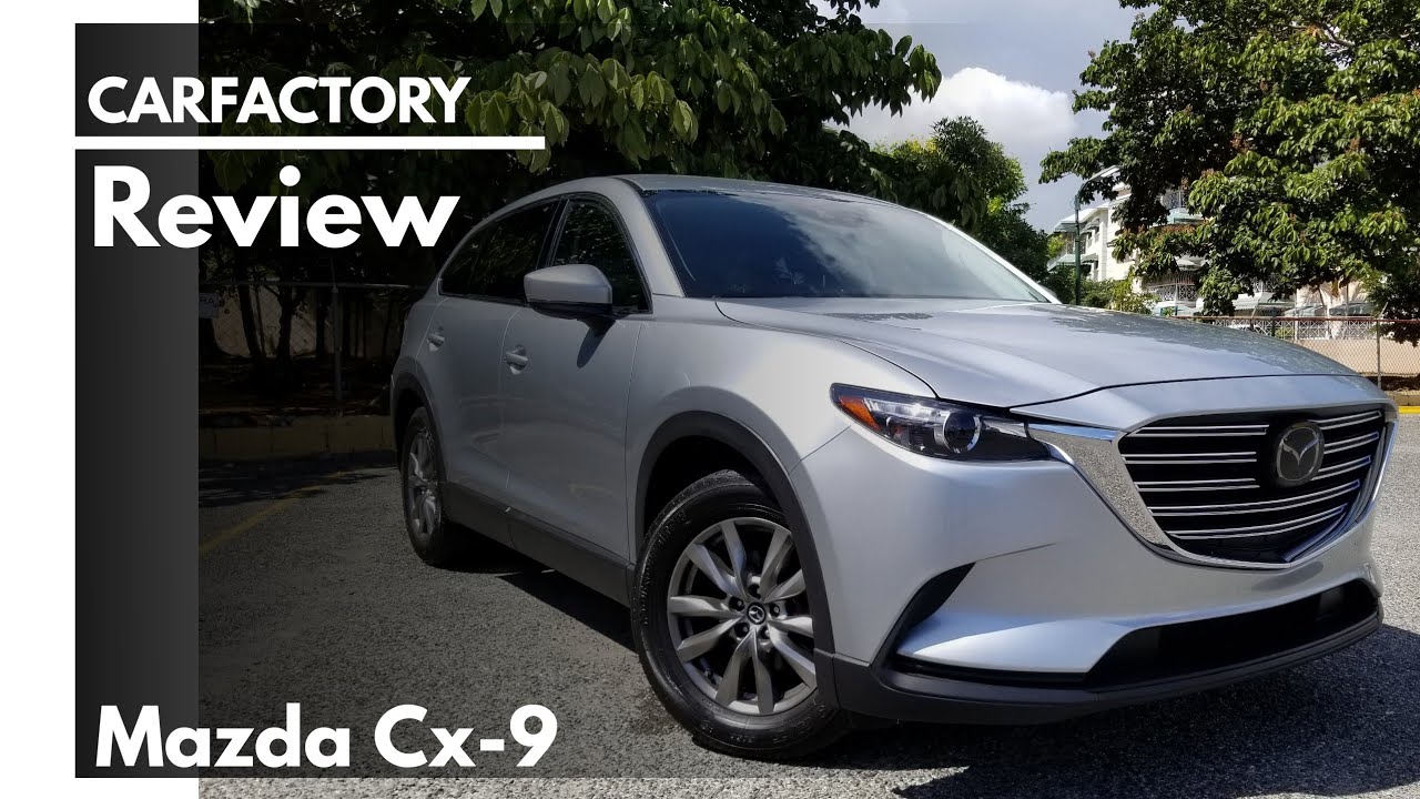 Mazda Cx9 (2018) Grand Touring | Review en español