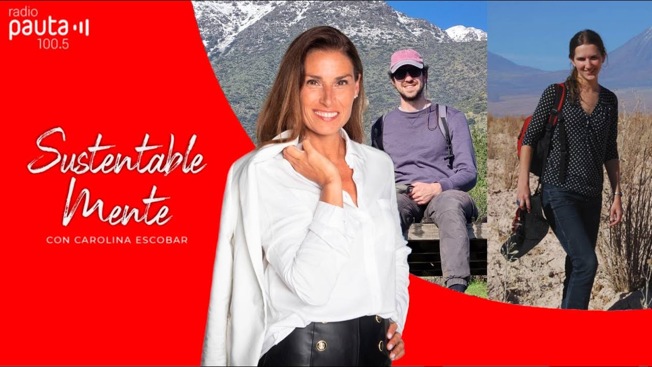 Especial Haciendo: Josefina Hepp y Nicolás Lavandero - Registrar nuestra naturaleza