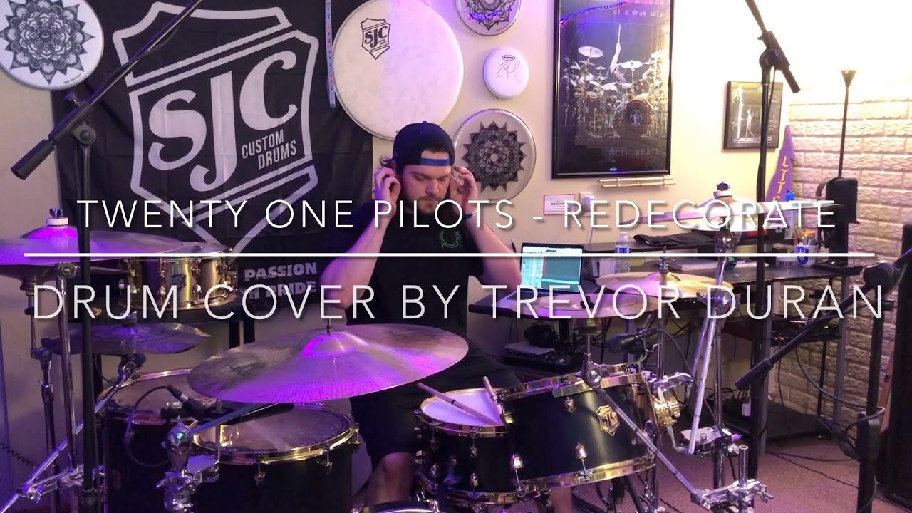 twenty one pilots - Redecorate (Drum Cover) // Trevor Duran