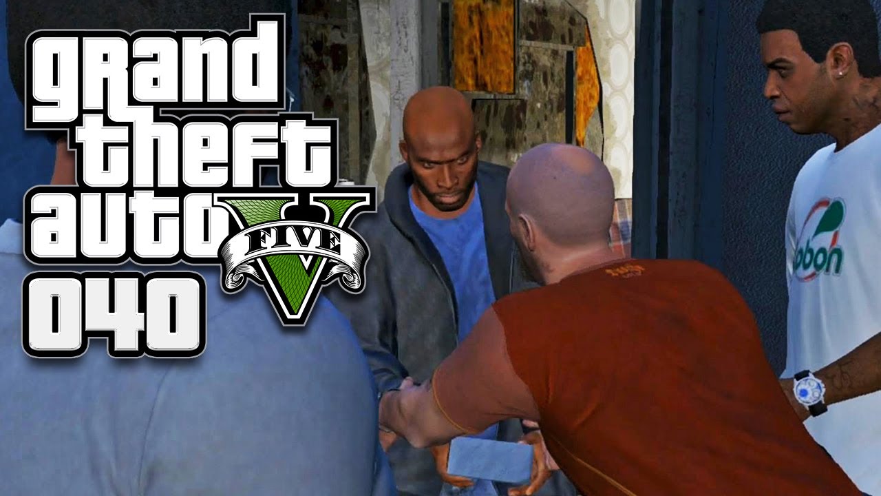 GTA V (GTA 5) [HD+] #040 - Reißen wir den Ballas den Arsch auf! ★ Let's Play GTA 5 (GTA V)