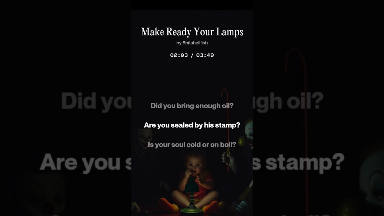 Make Ready Your Lamps 