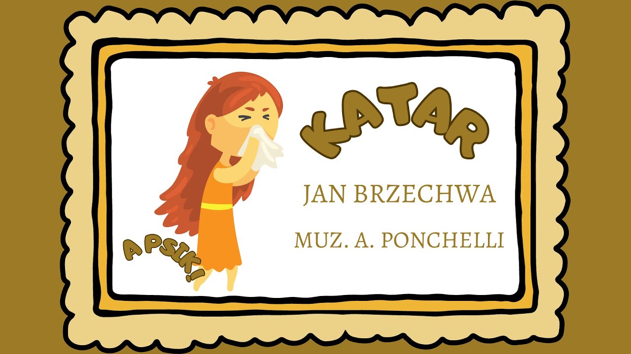 nr 4. KATAR - Jana Brzechwy, piosenka,  POECI DZIECIOM,  ANIMACJE  wierszyki dla dzieci, animowane