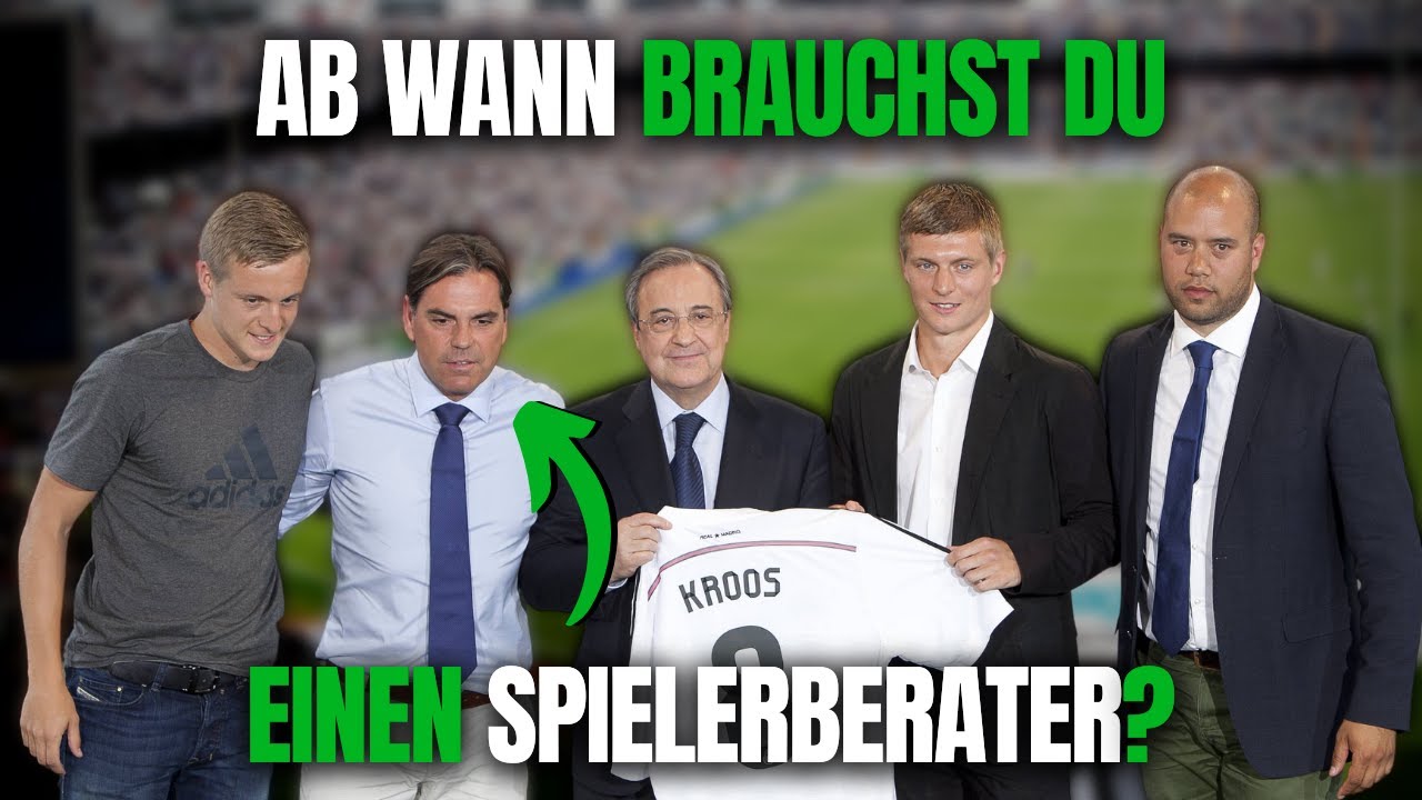 Brauchst du einen SPIELERBERATER, um ERFOLGREICH IM FUßBALL zu werden?
