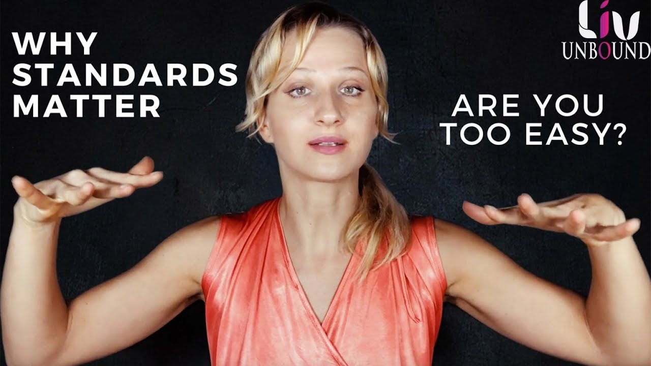 3 Steps How To Set High STANDARDS for Yourself and WHY!