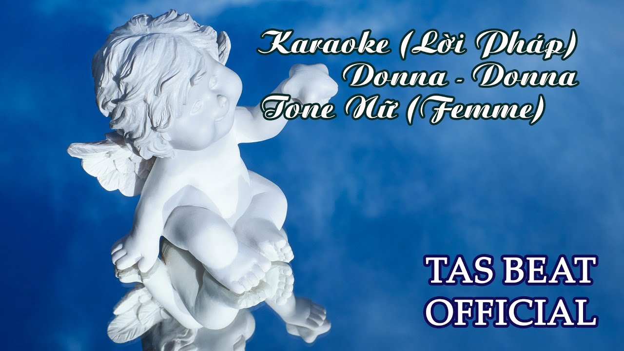 Karaoke (Lời Pháp)- Donna - Tone Nữ (Femme) | TAS BEAT